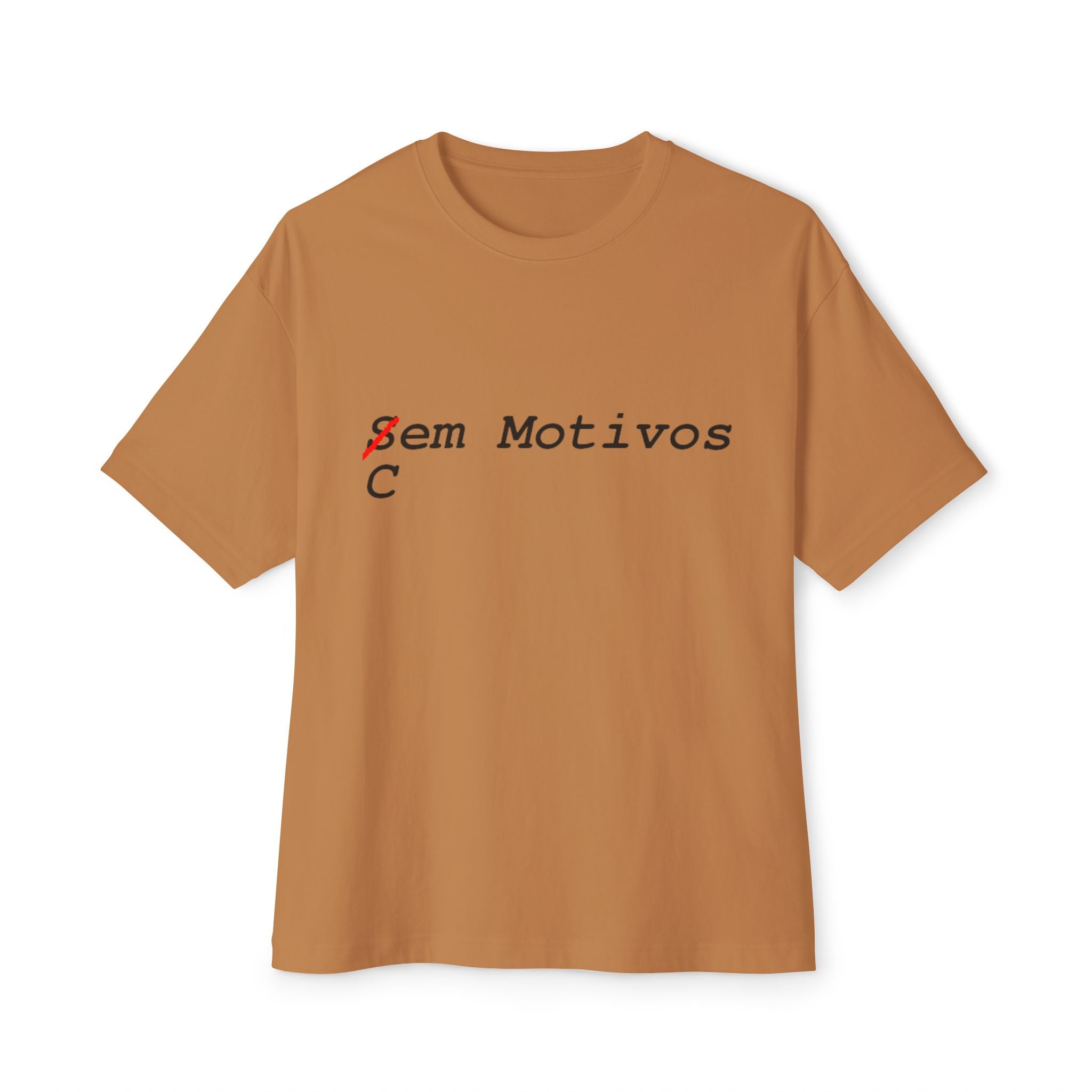 Sem Motivos Graphic Tee — Minimalist Portuguese Phrase T‑Shirt