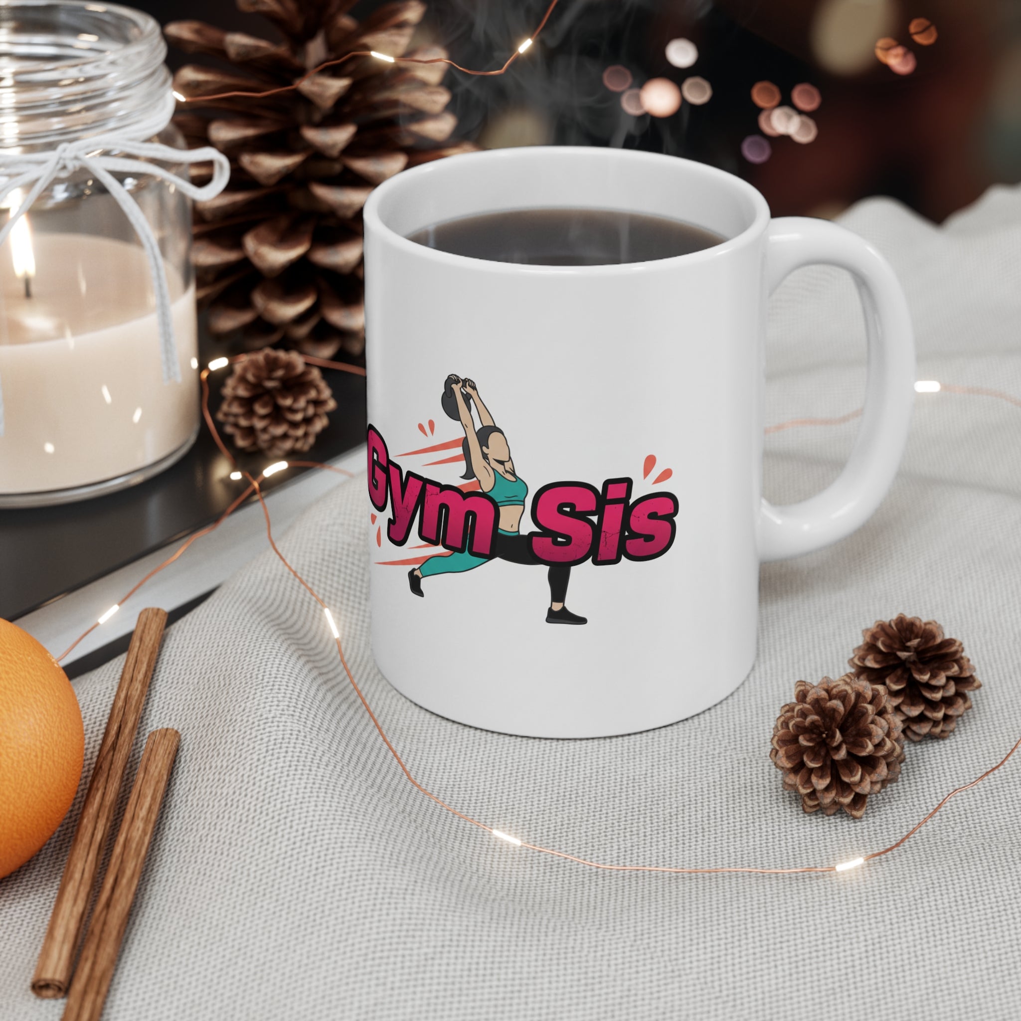 Gym Sis Coffee Mug — Funny Fitness Ceramic Mug (11oz & 15oz)