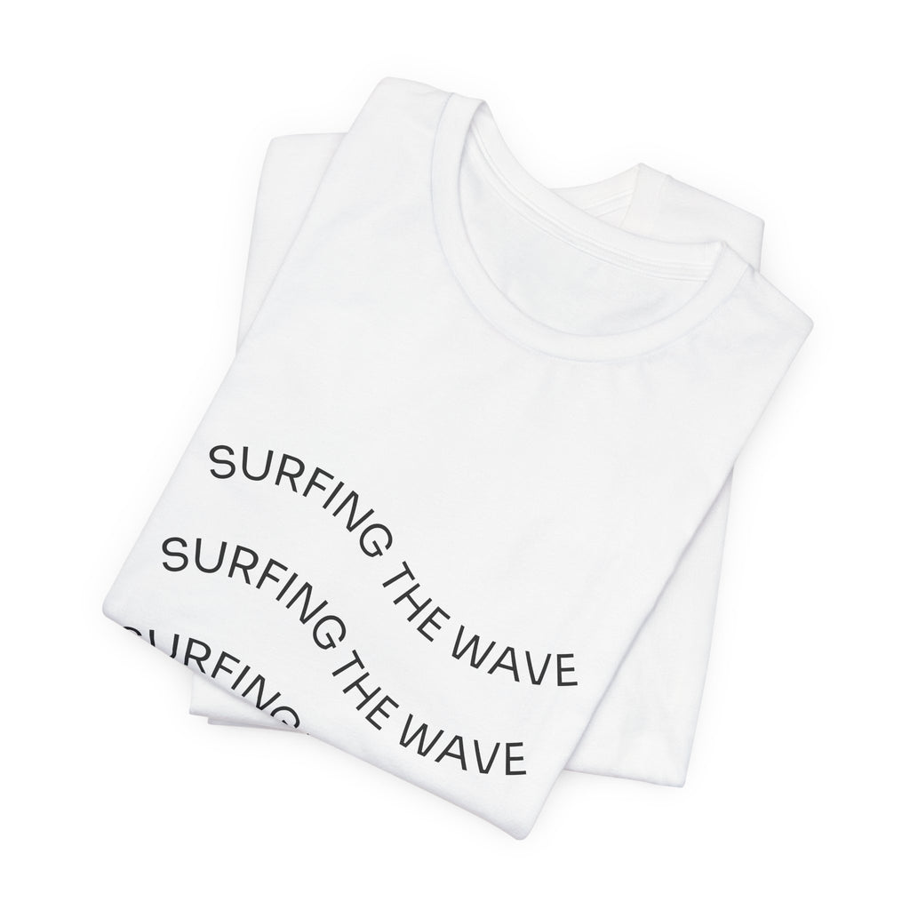 Surfing The Wave Tee — Minimal Coastal Graphic T-Shirt