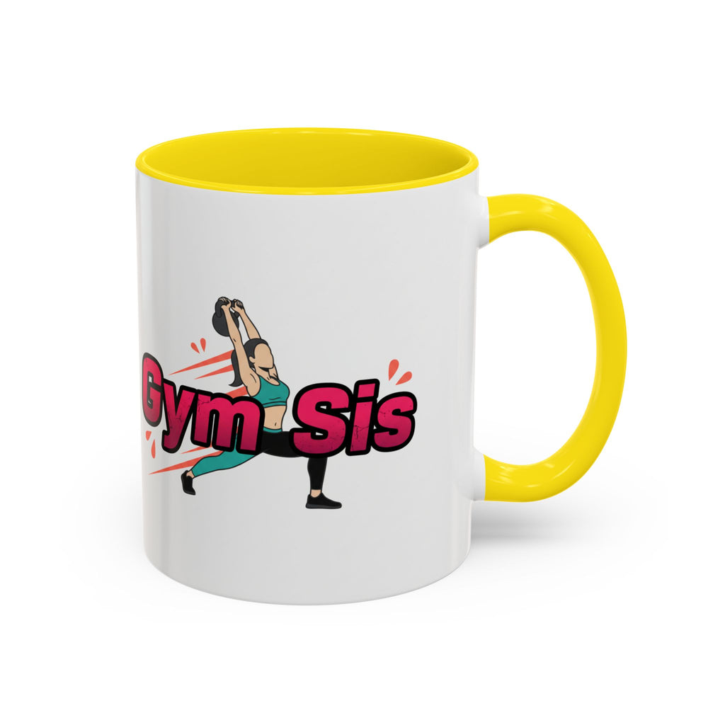 Gym Sis Coffee Mug — 11/15oz Accent Mug for Fitness Sisters